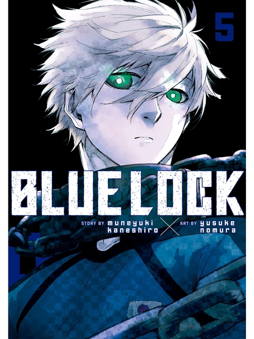 Title details for Blue Lock, Volume 5 by Muneyuki Kaneshiro - Available